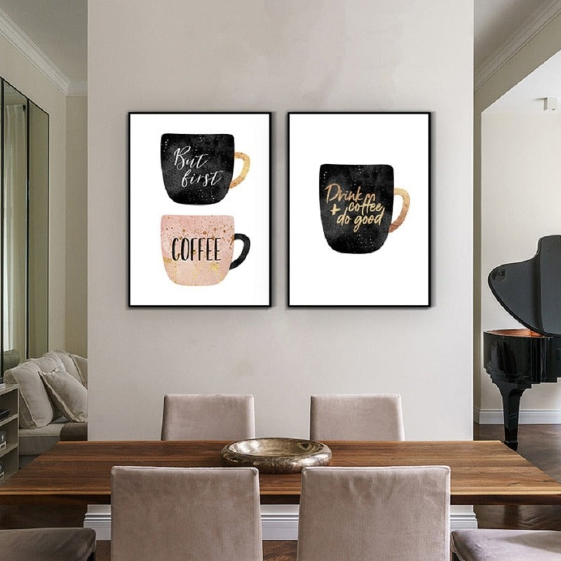 Trink Kaffee Tu Gutes - Leinwand Wandkunst Gemälde