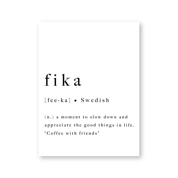 Fika Poster Schwedisches Lifestyle Zitat Schwarz Weiß Wandkunst Fine Art Leinwanddruck Inspirierende Motivierende Wanddekoration Für Modernes Wohnen | Brehn
