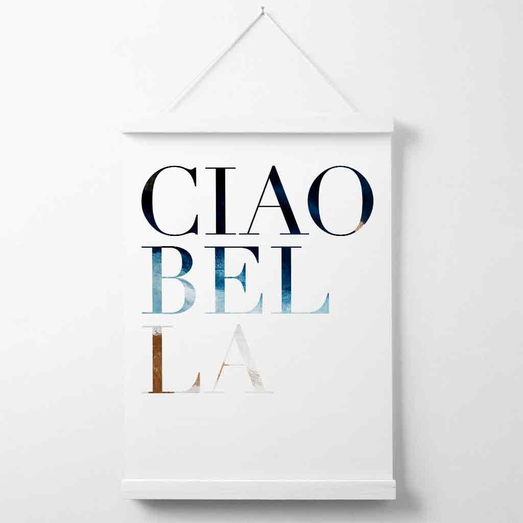 Abstrakter Kunstdruck mit Zitat, Poster und Aufhänger – Ciao Bella