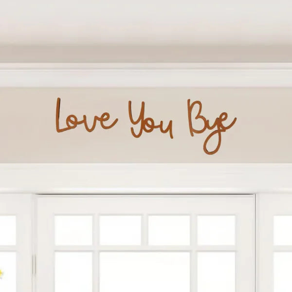 Brehn | Love You Bye Holzschild