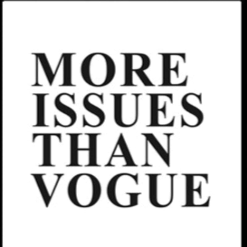 More Issues Than Vogue Zitate Poster - Leinwand Wandkunst Malerei